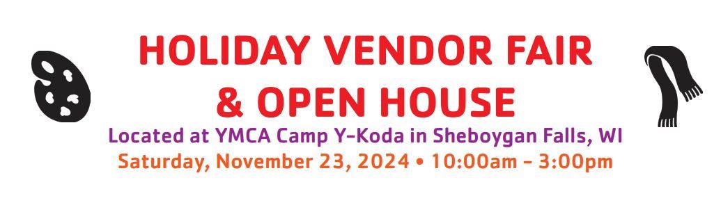 HOLIDAY VENDOR FAIR & OPEN HOUSE