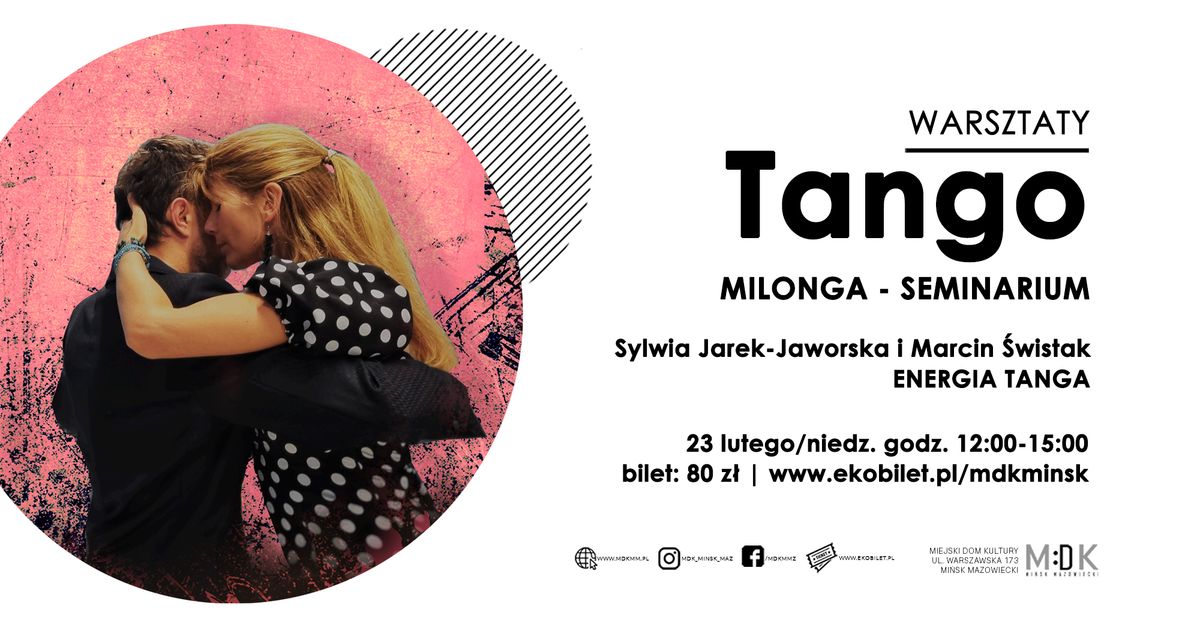 Tango | Milonga - seminarium | WARSZTATY