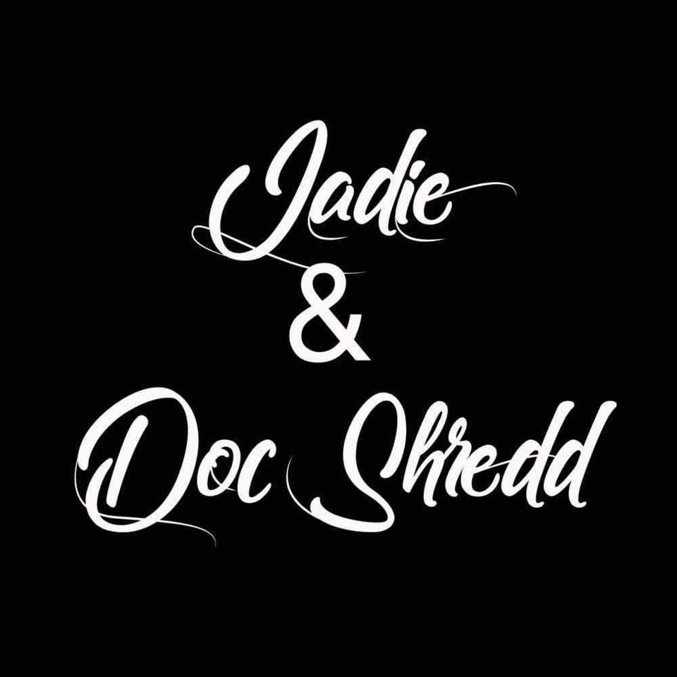 Sunday Wine Down w\/ Jadie & Doc Shredd