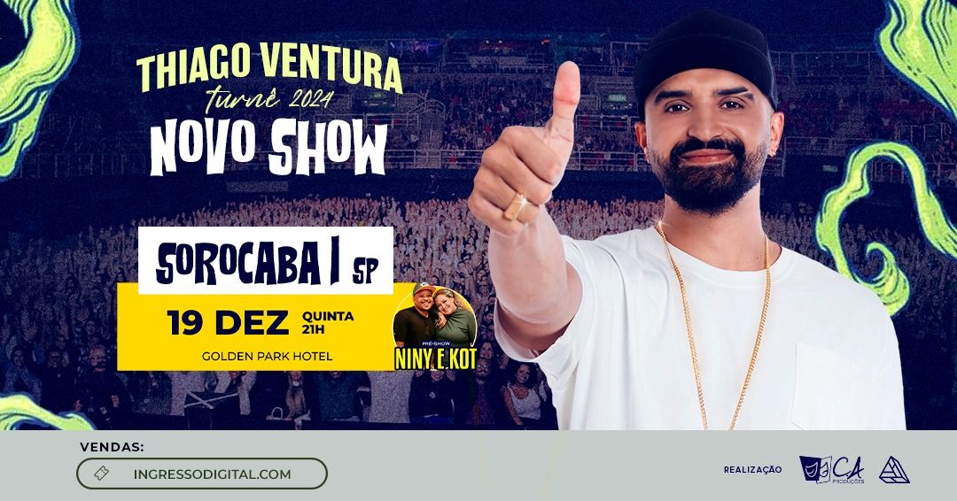 Thiago Ventura em Sorocaba - SP | 19 de Dezembro