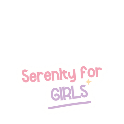 Serenity For Girls