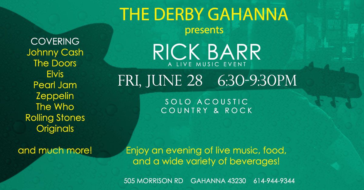 Rick Barr LIVE at The Derby in Gahanna!