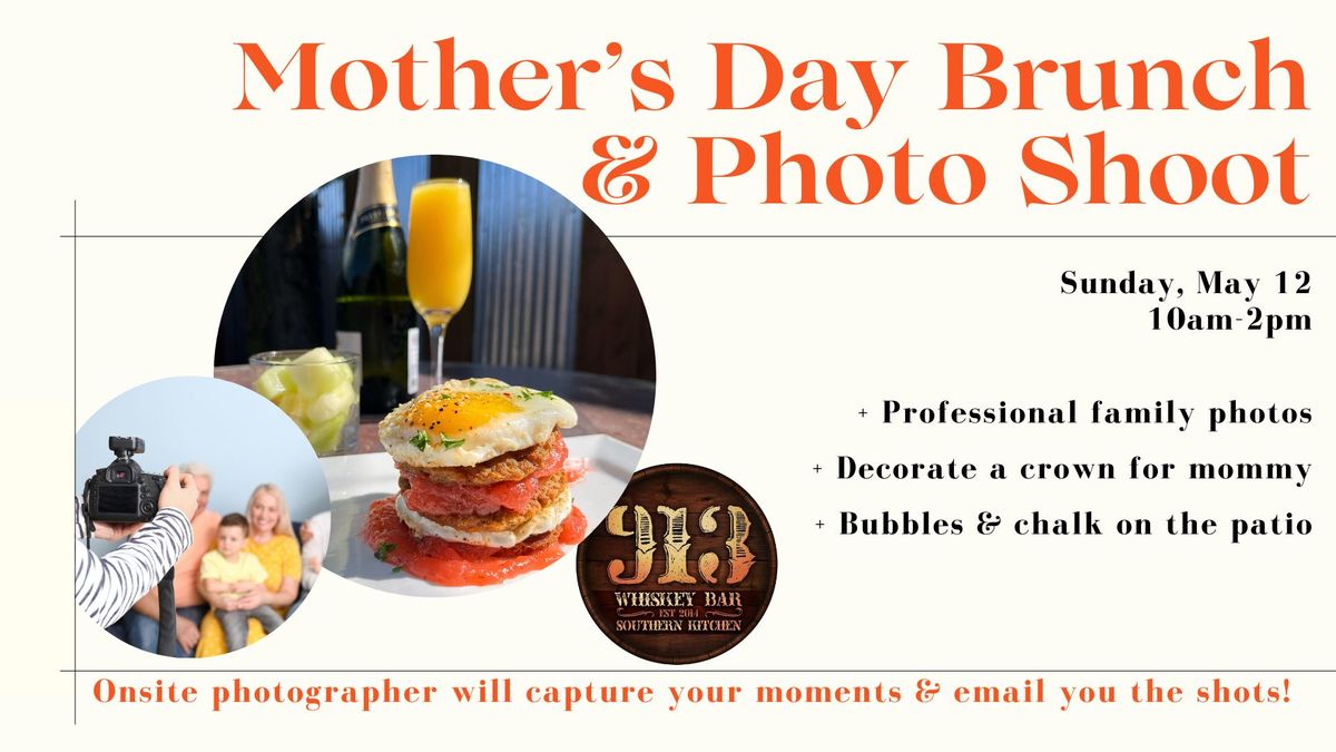 Mother's Day Brunch & Photo Shoot