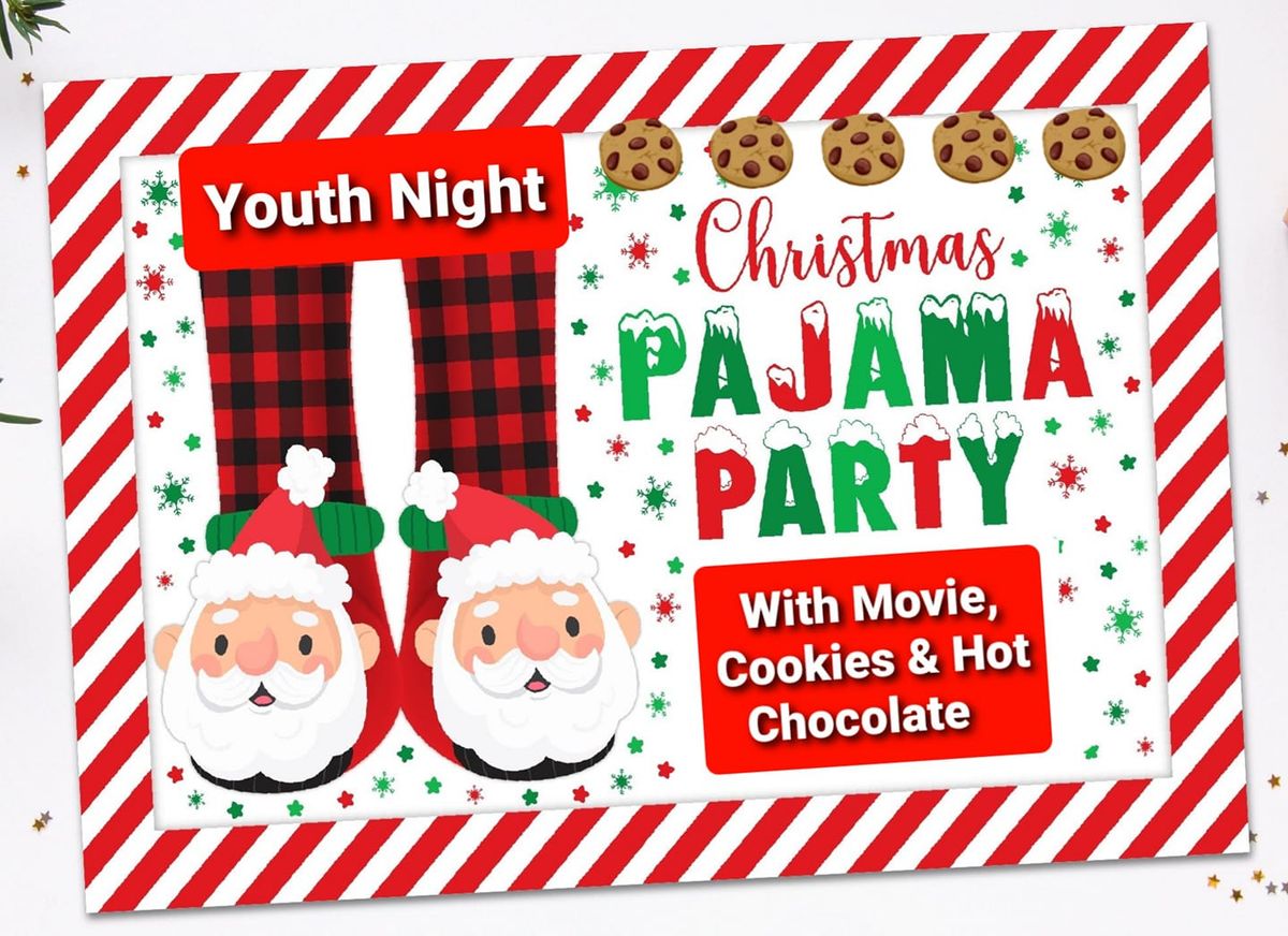 Youth Christmas Movie and Pajama Party Night