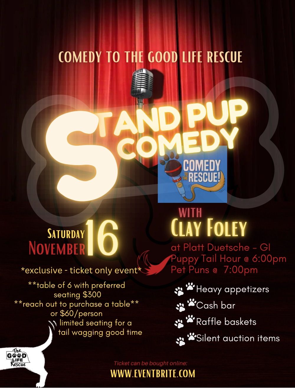 Stand Pup Comedy with Clay Foley\u2019s Comedy to \u2018The Good Life\u2019 Rescue \ud83d\udc3e