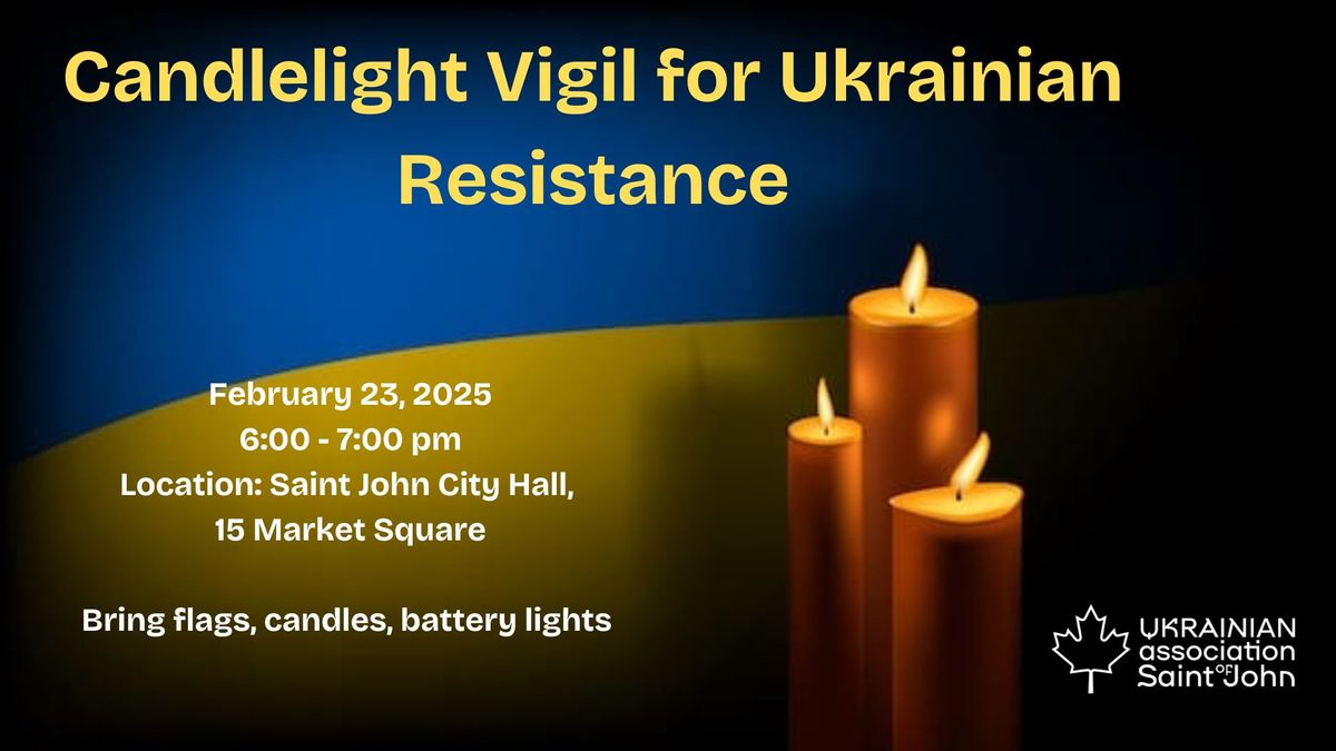 Candle light vigil for Ukrainian Resistance 