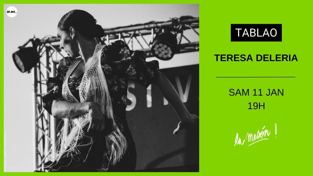 TERESA DELERIA \/ TABLAO @La Mes\u00f3n - MARSEILLE