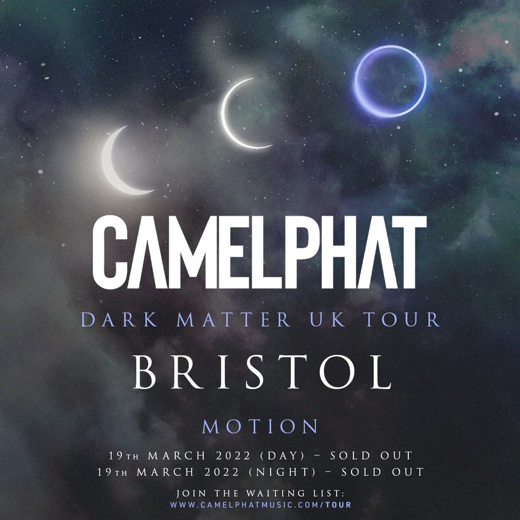 CamelPhat - Dark Matter Tour Bristol (Night Show) SOLD OUT