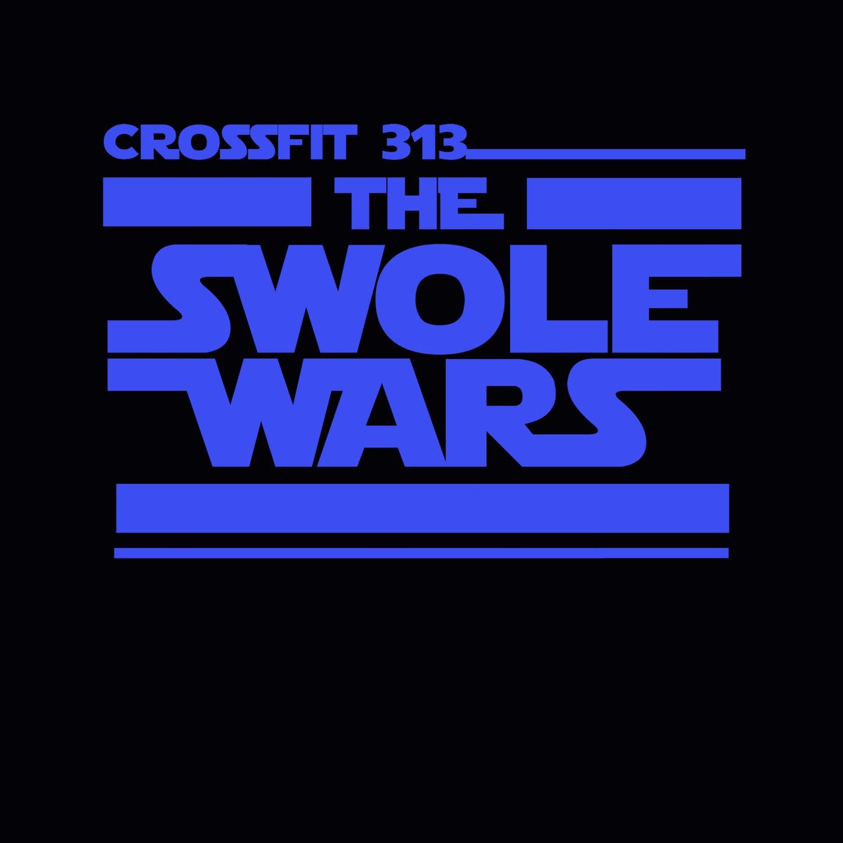 Swole Wars VIII presented by CrossFit 313