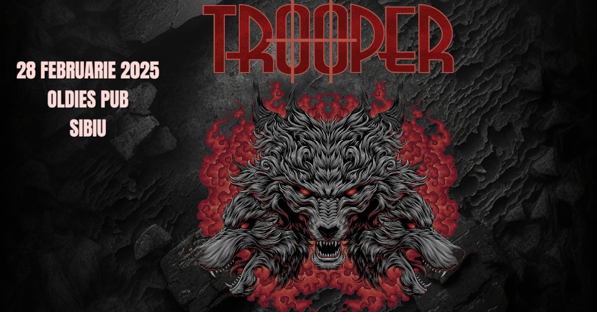 TROOPER - SIBIU - Oldies Pub