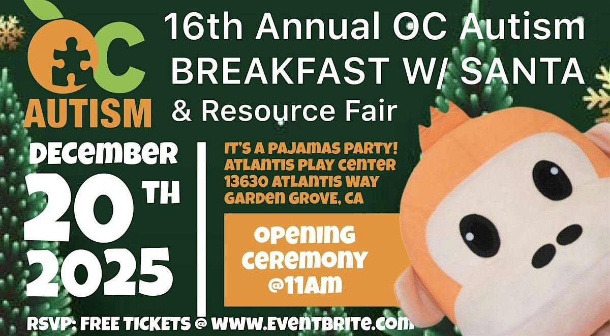 16th  Annual OC Autism: BREAKFAST WITH SANTA & RESOURCE FAIR