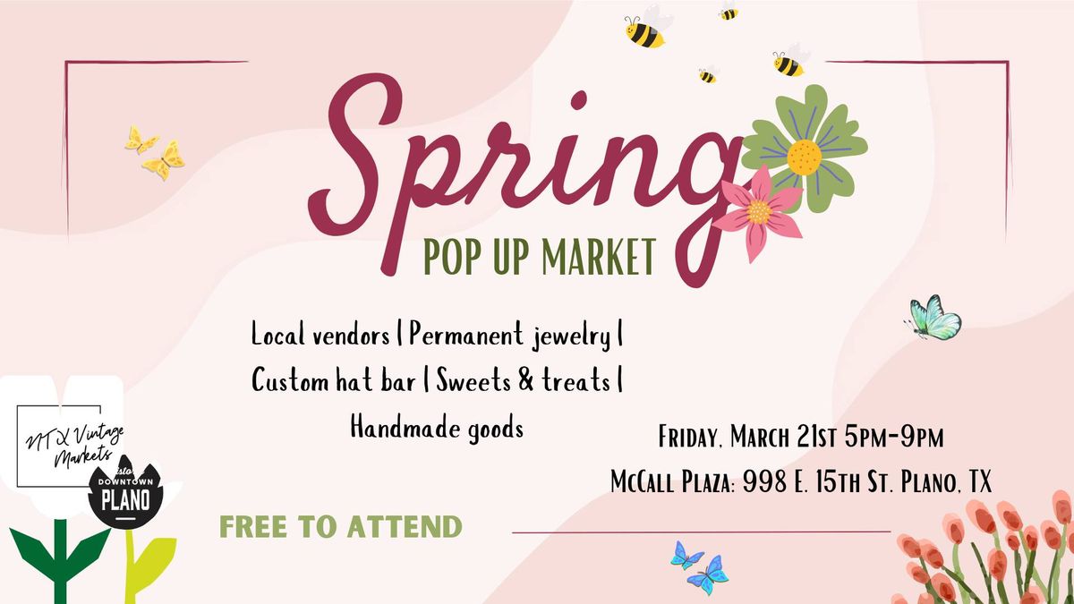 Downtown Plano Spring Pop Up Market