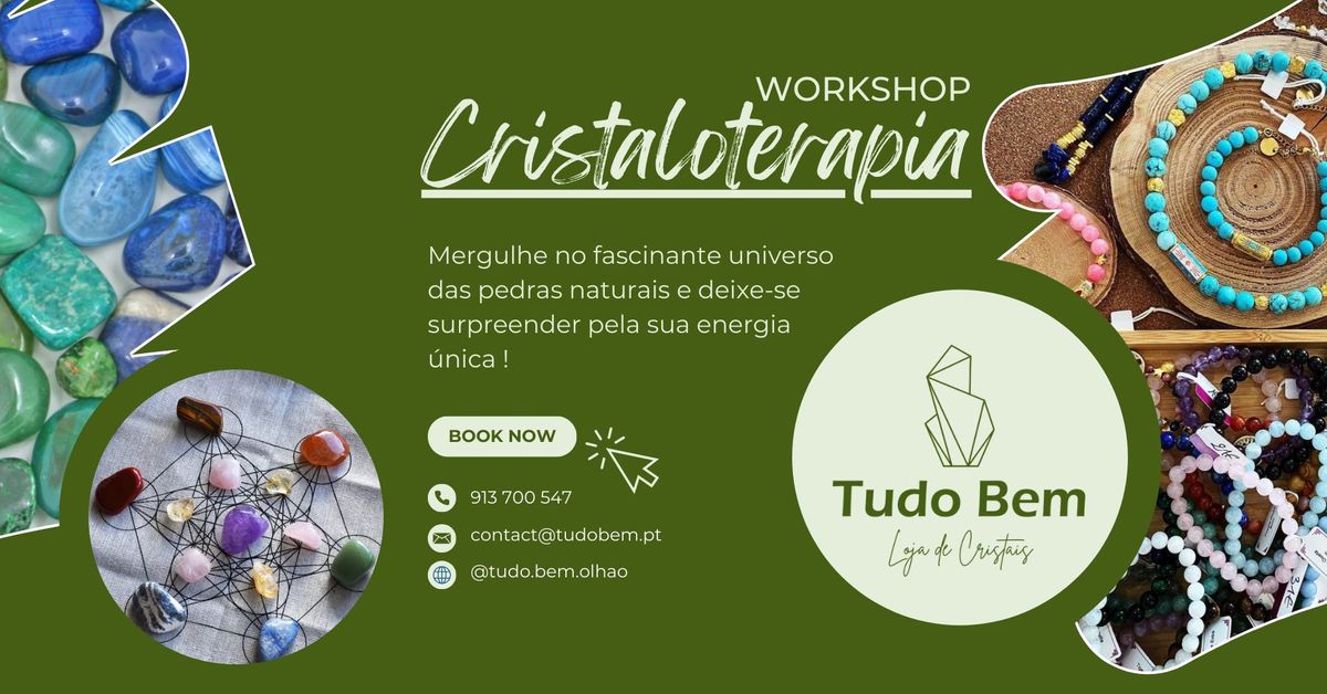 Workshop de Cristaloterapia no Tudo Bem Olh\u00e3o