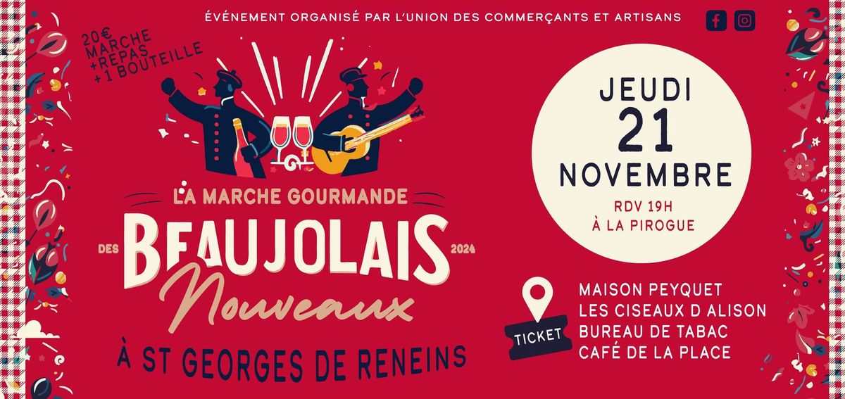 MARCHE GOURMANDE DES BEAUJOLAIS NOUVEAUX 2024