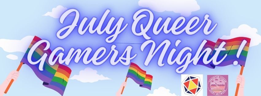 July Queer Games Night