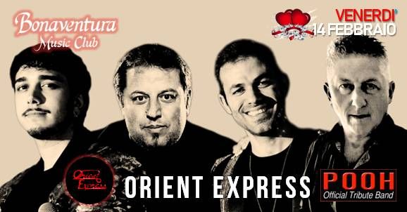 ORIENT EXPRESS TRIBUTO UFFICIALE AI POOH - Special San Valentino