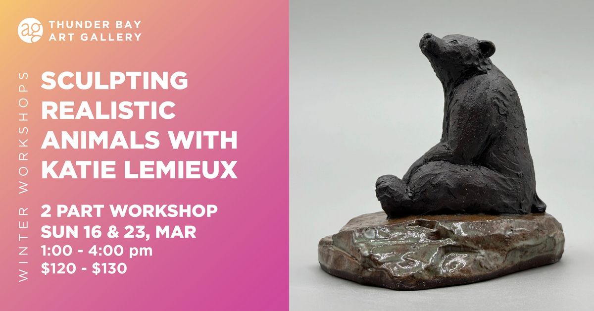 Sculpting Realistic Animals with Katie Lemieux