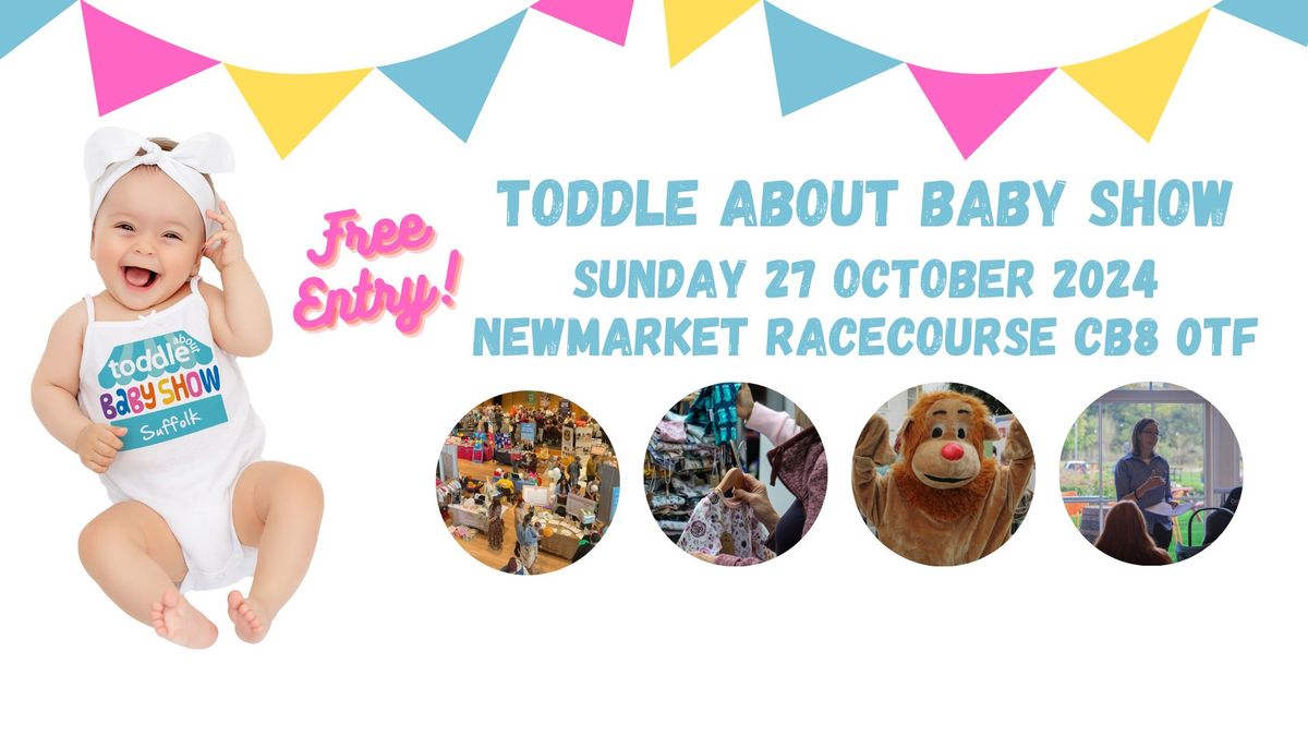 Toddle About Baby Show Suffolk