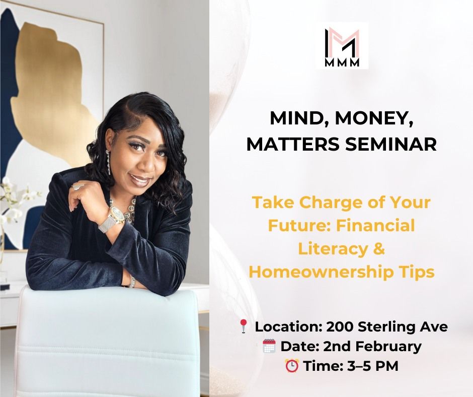 Mind, Money, Matters Seminar