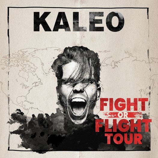 New Date - KALEO - Fight or Flight Tour