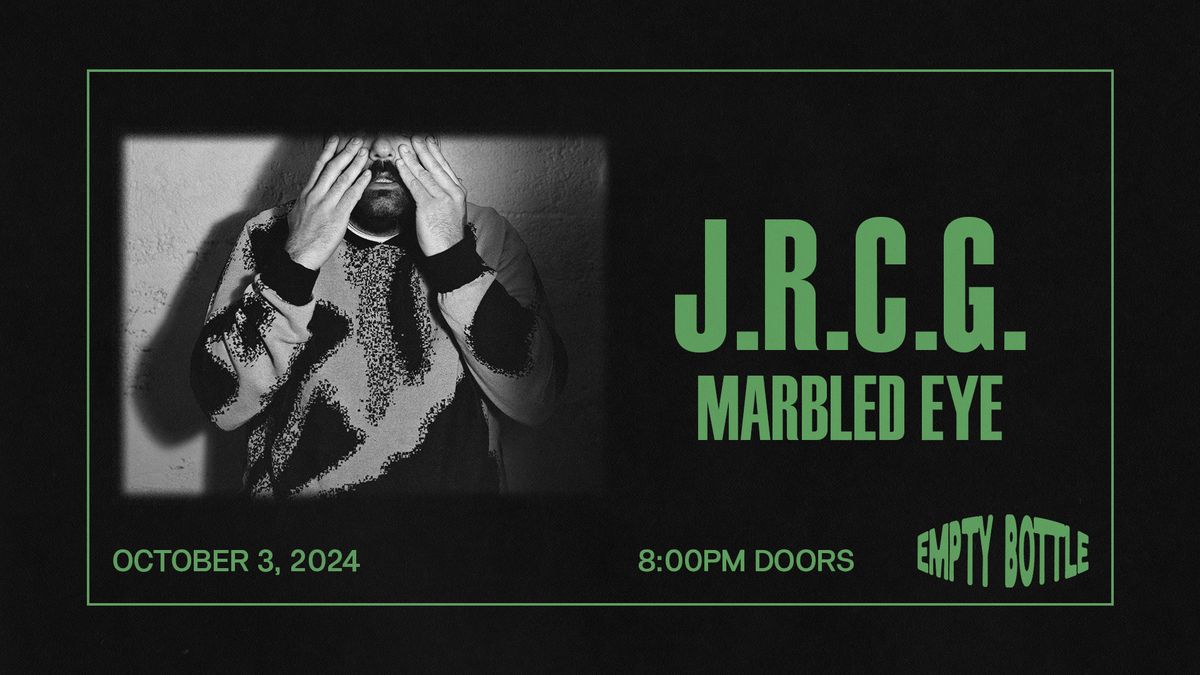 J.R.C.G. \/ Marbled Eye