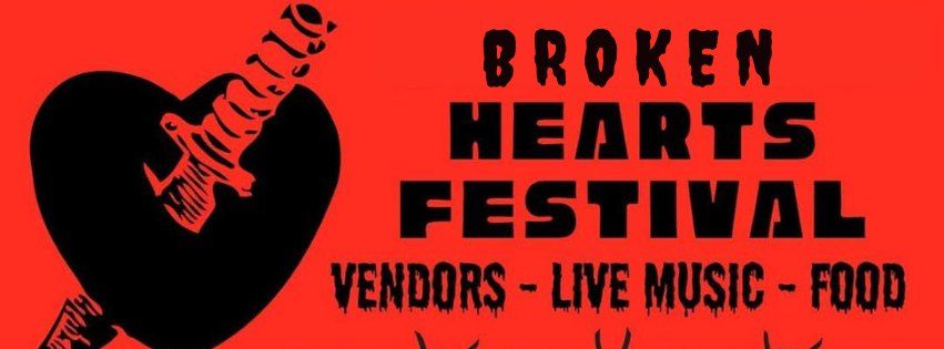 Broken Hearts Festival and Oddities Market