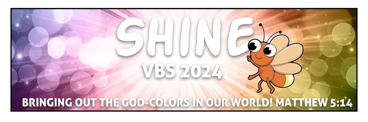 VBS 2024: SHINE!