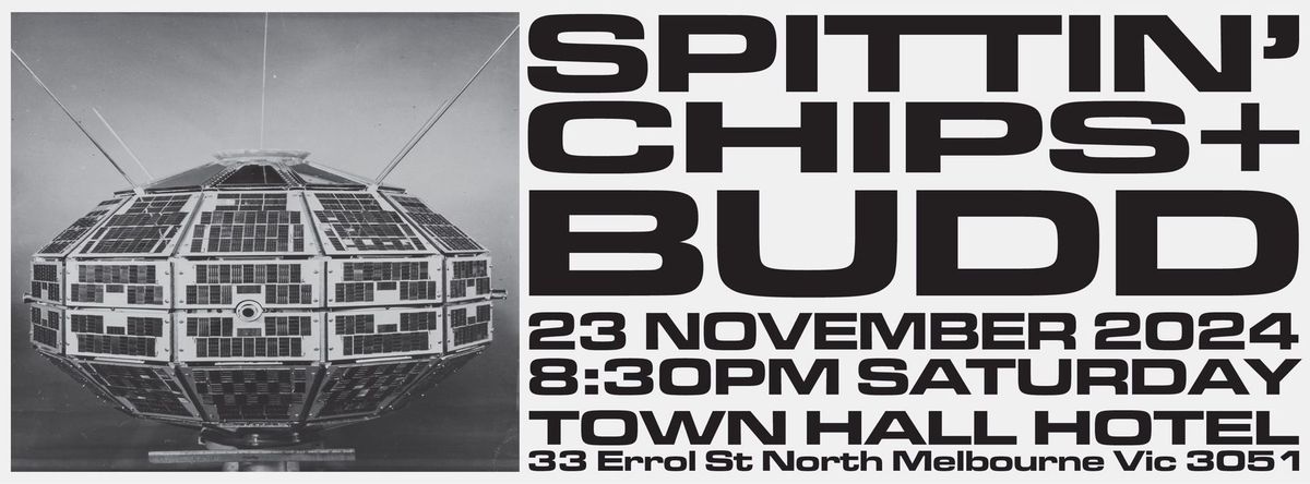 Spittin\u2019 Chips & Budd Live at Townhall Hotel North Melbourne