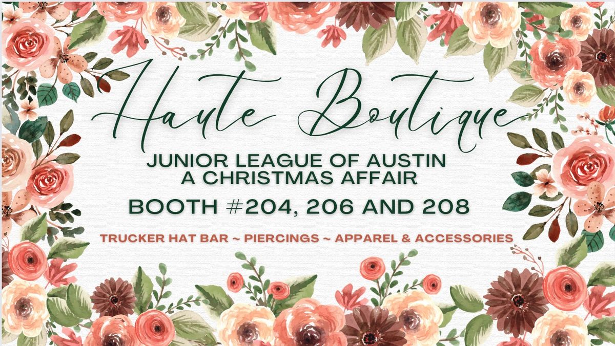 Haute Boutique Booth at The Junior League of Austin - A Christmas Affair 