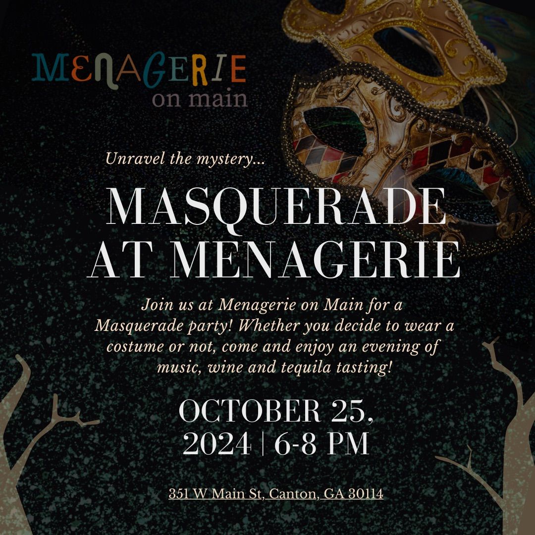 Masquerade at Menagerie 