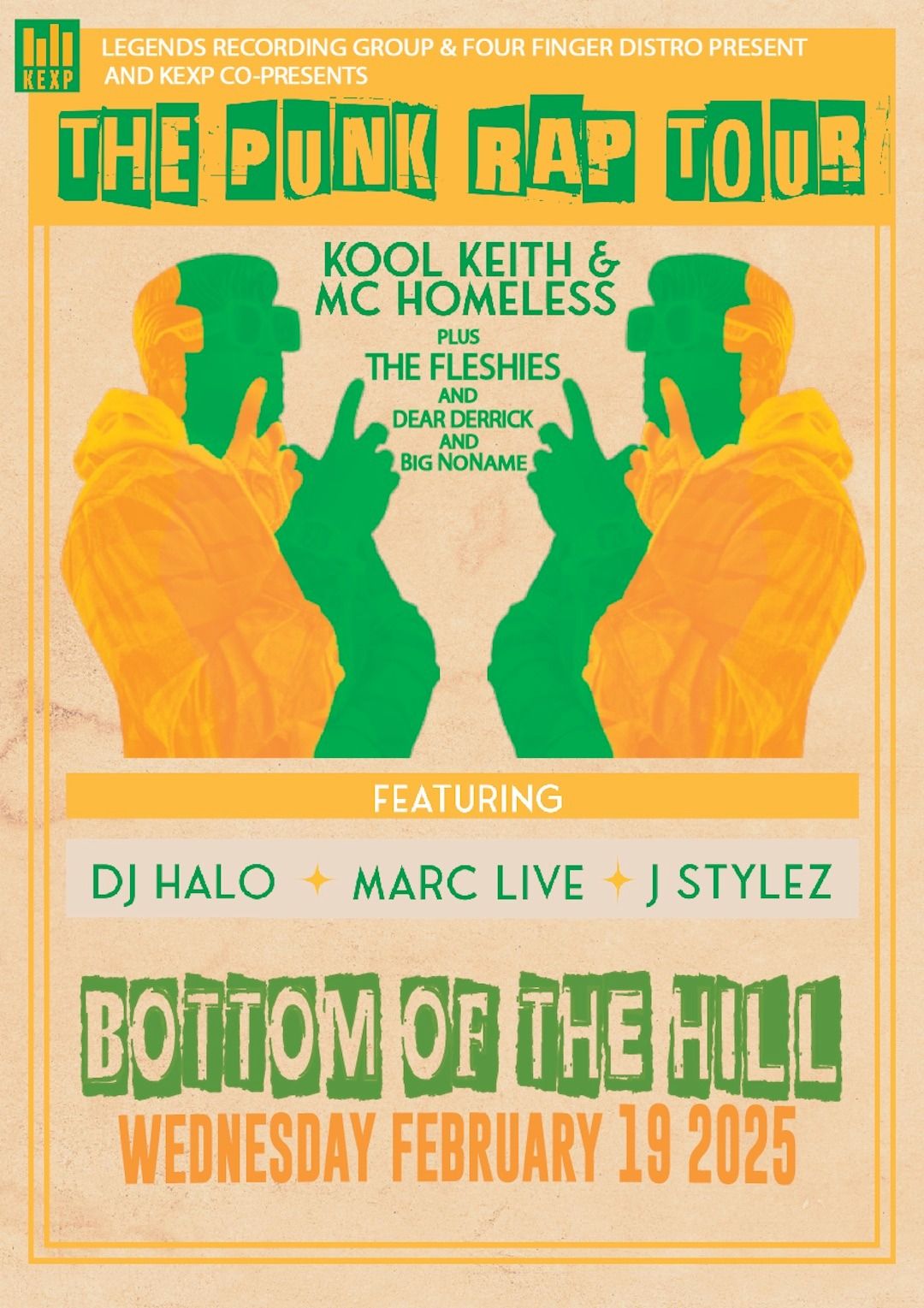 Kool Keith ~ MC Homeless (co-headlining) ~ The Fleshies ~ Dear Derrick ~ DJ Halo