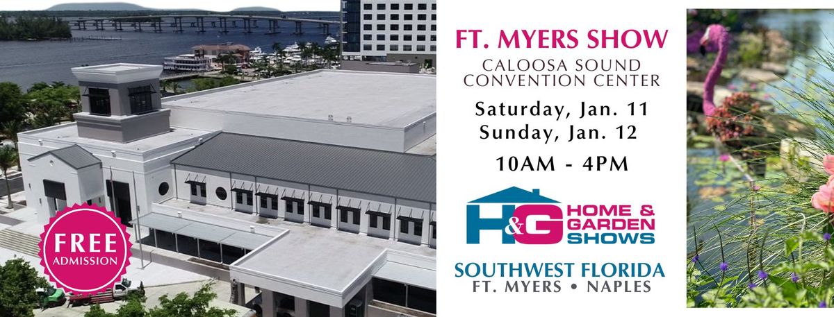 Fort Myers Home & Garden Show \u2022 January 2025