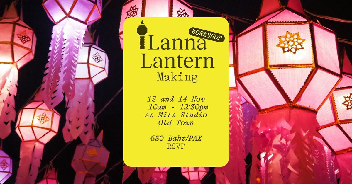 Lanna Lantern Workshop