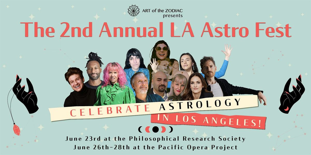 2nd Annual LA Astro Fest