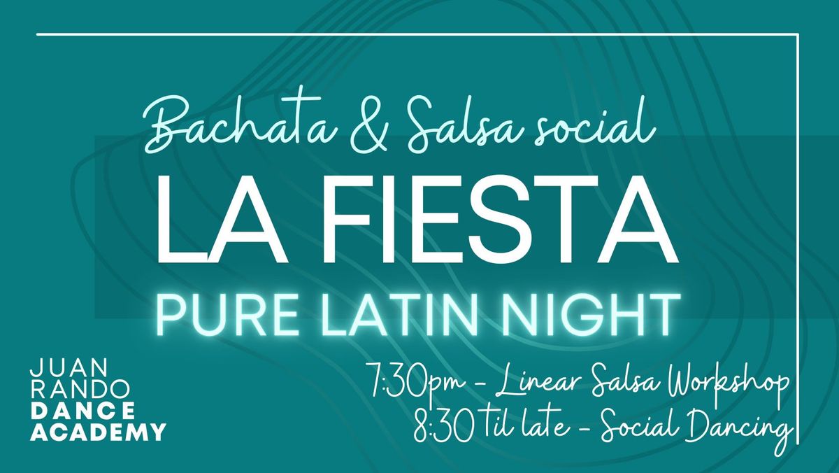 La Fiesta Latin Night - July