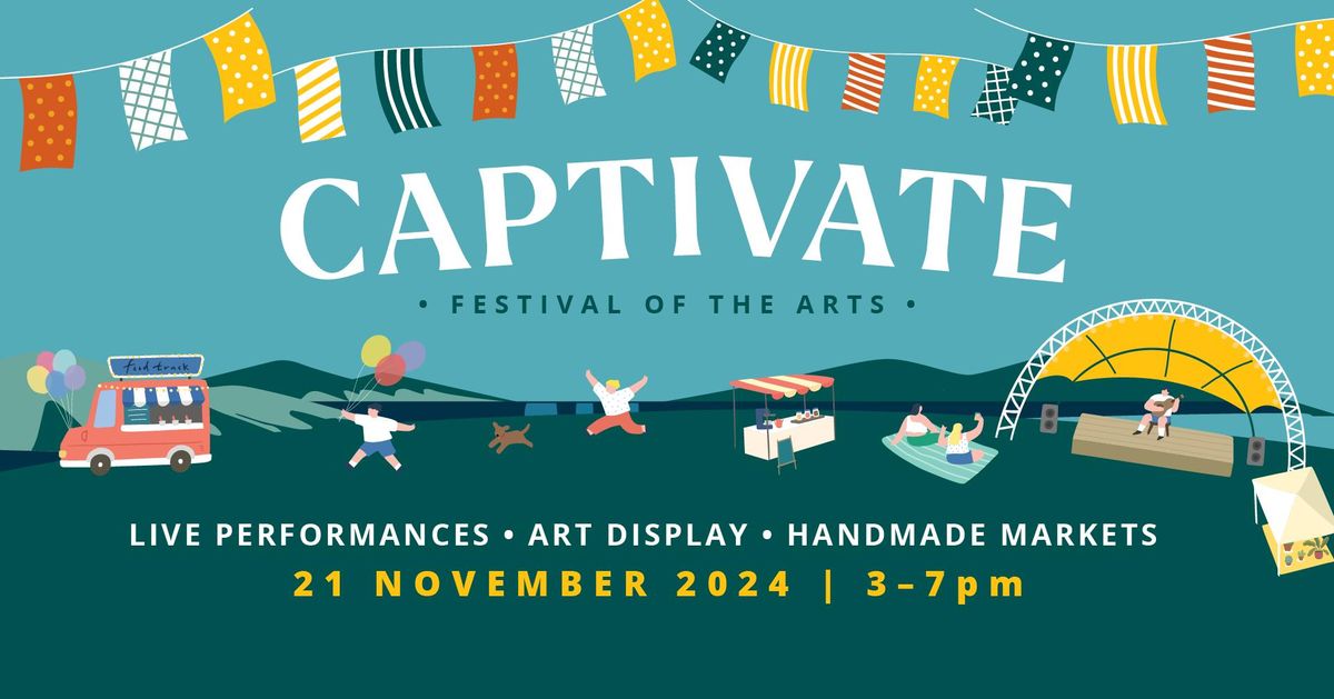 CAPTIVATE - Festival of the Arts