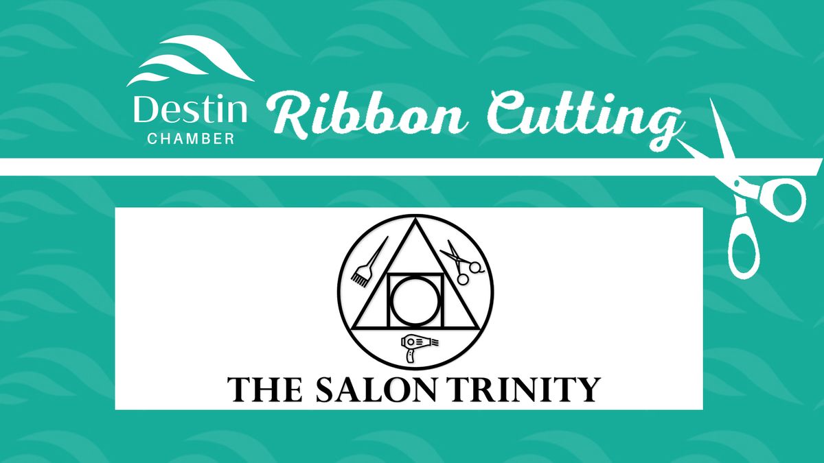 The Salon Trinity Ribbon Cutting