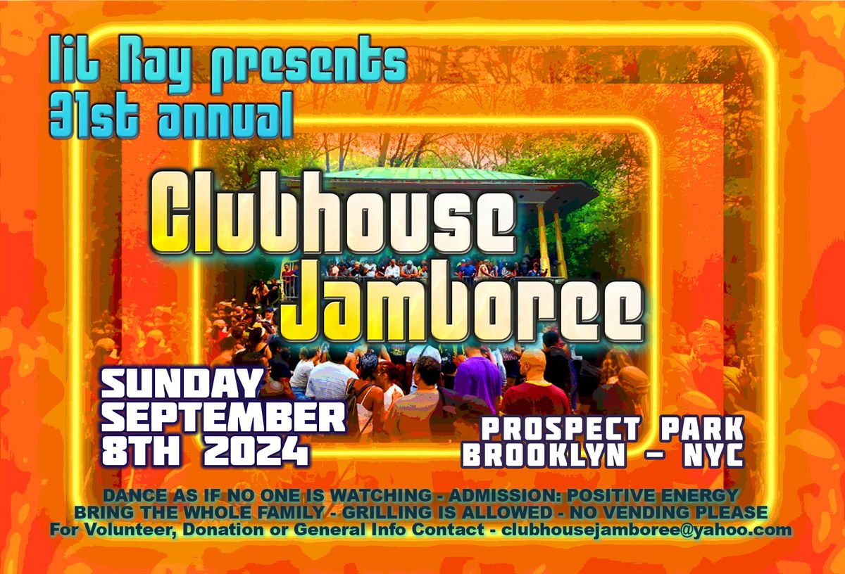 31st Annual Clubhouse Jamboree 