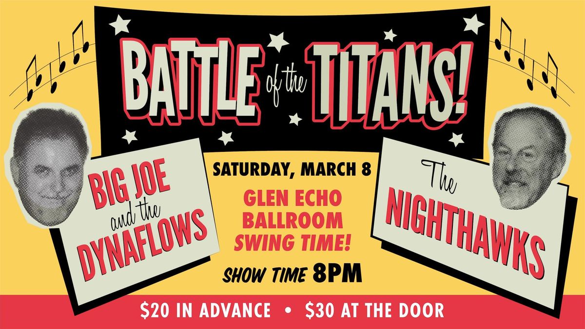 Battle of the Titans Swing Dance with BIG JOE AND THE DYNAFLOWS vs. THE NIGHTHAWKS