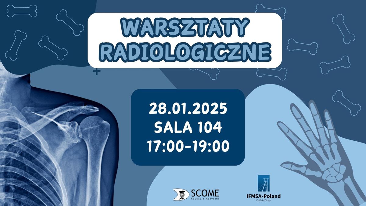 Warsztaty radiologiczne \ud83e\ude7b