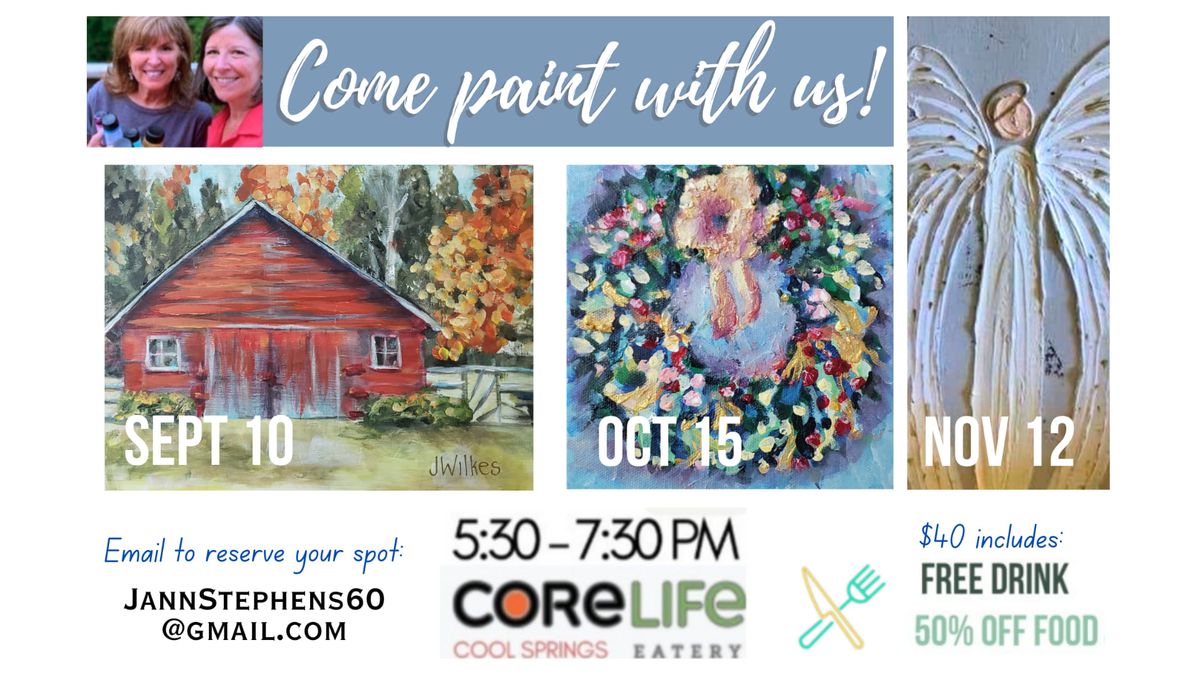 Paint Party at CoreLife Eatery, Cool Springs