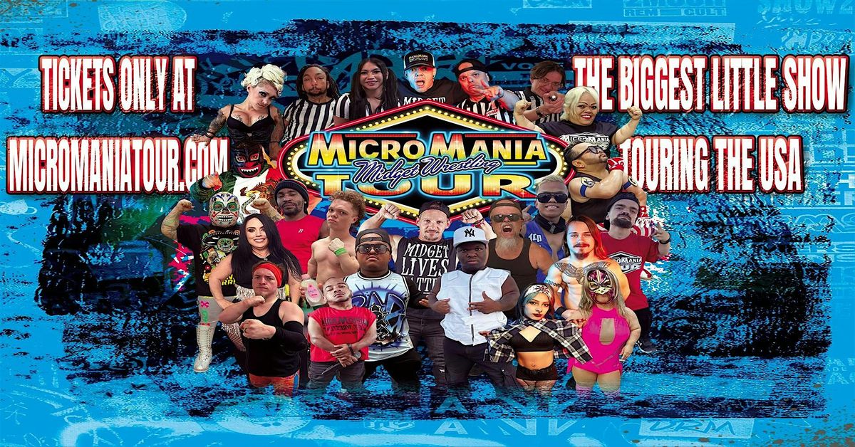 MicroMania Midget Wrestling: Fresno,CA at Club Encore