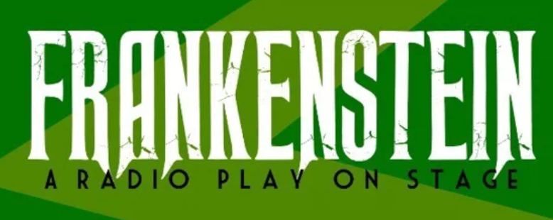 Frankenstein: The Radio Play