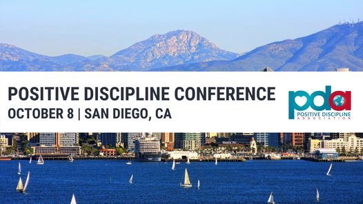 Positive Discipline San Diego Conference