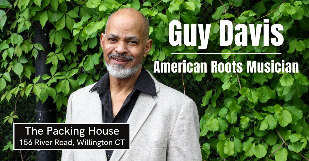 Grammy Nominee Guy Davis: Blues & Americana Concert