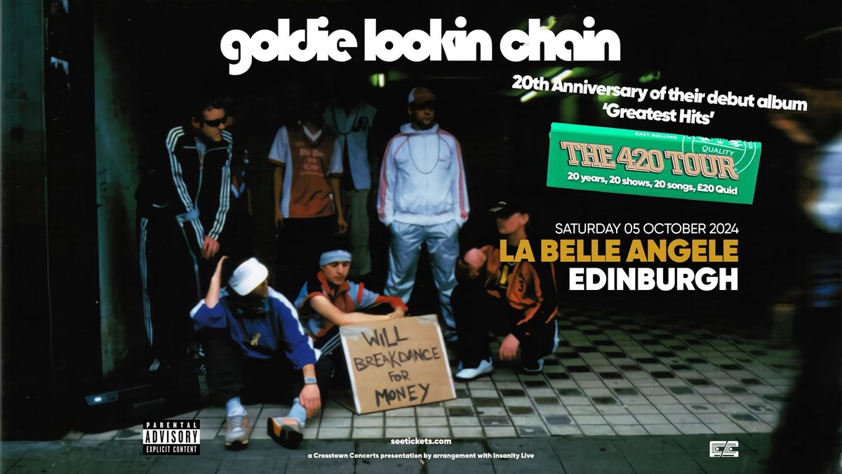 Goldie Lookin Chain plus Getdown Services at La Belle Angele, Edinburgh