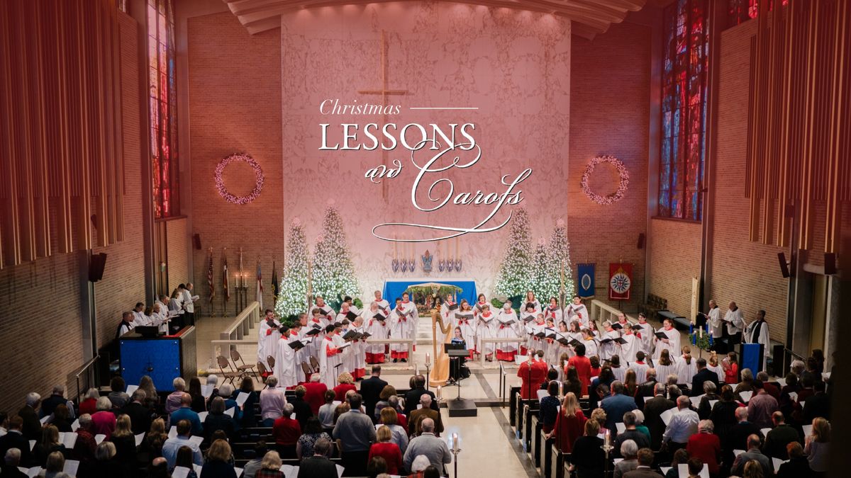 Christmas Lessons & Carols