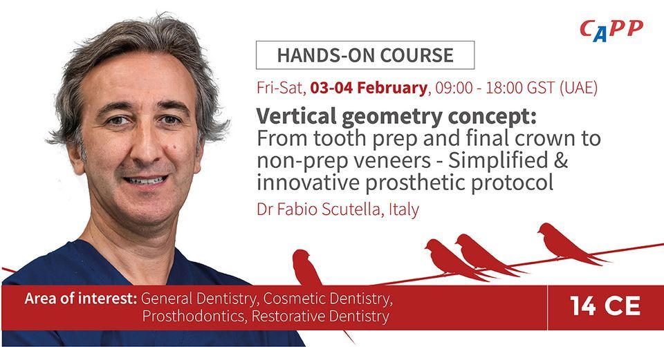 Vertical geometry concept: From tooth prep and final crown to non prep veneers - Simplified & innova