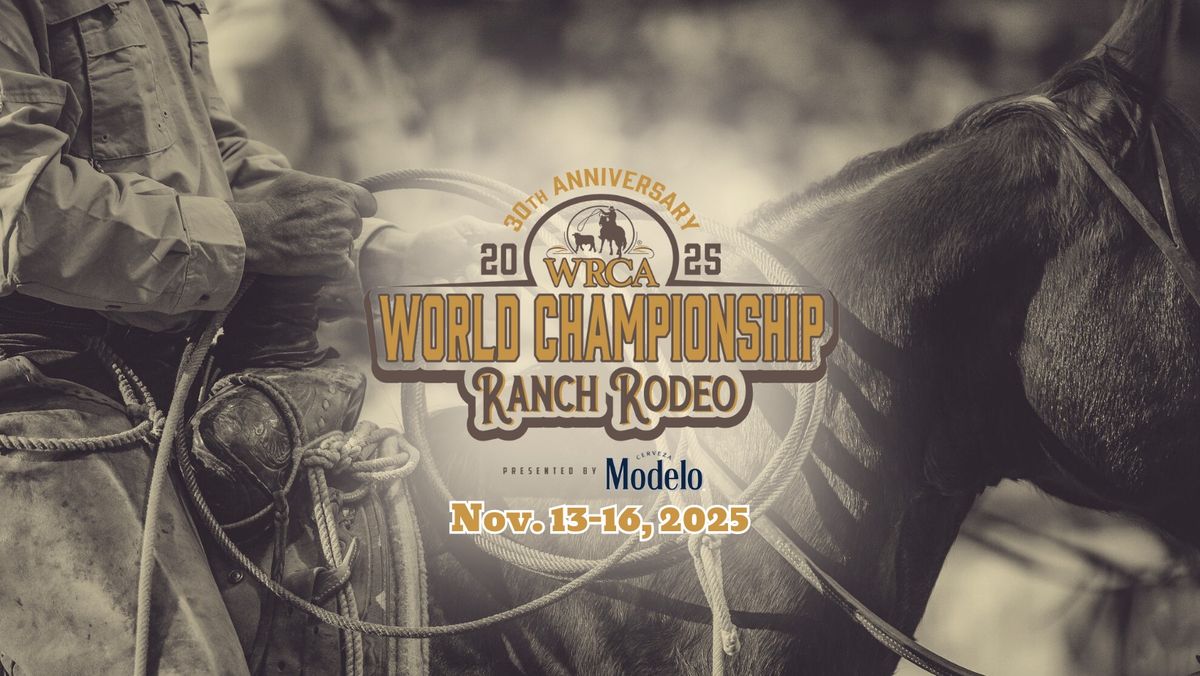 30th Anniversary WRCA Championship Ranch Rodeo