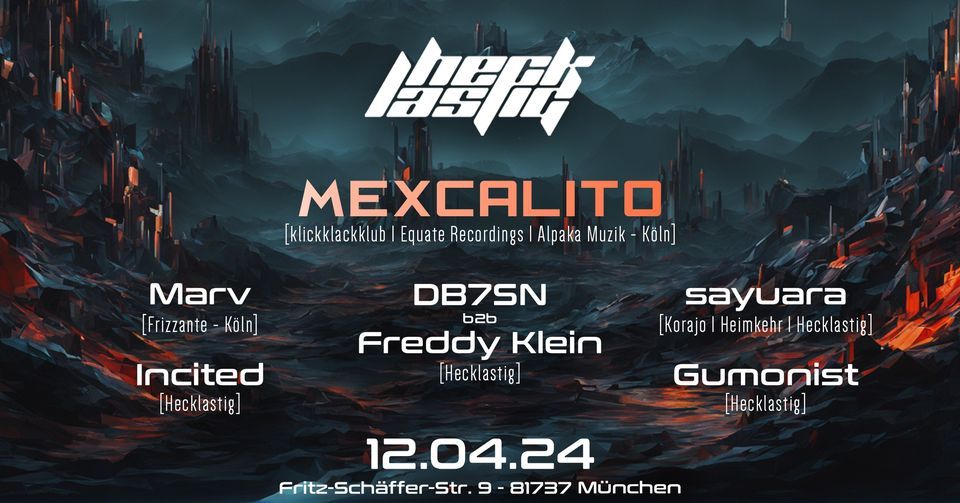 Hecklastig w\/ mexCalito